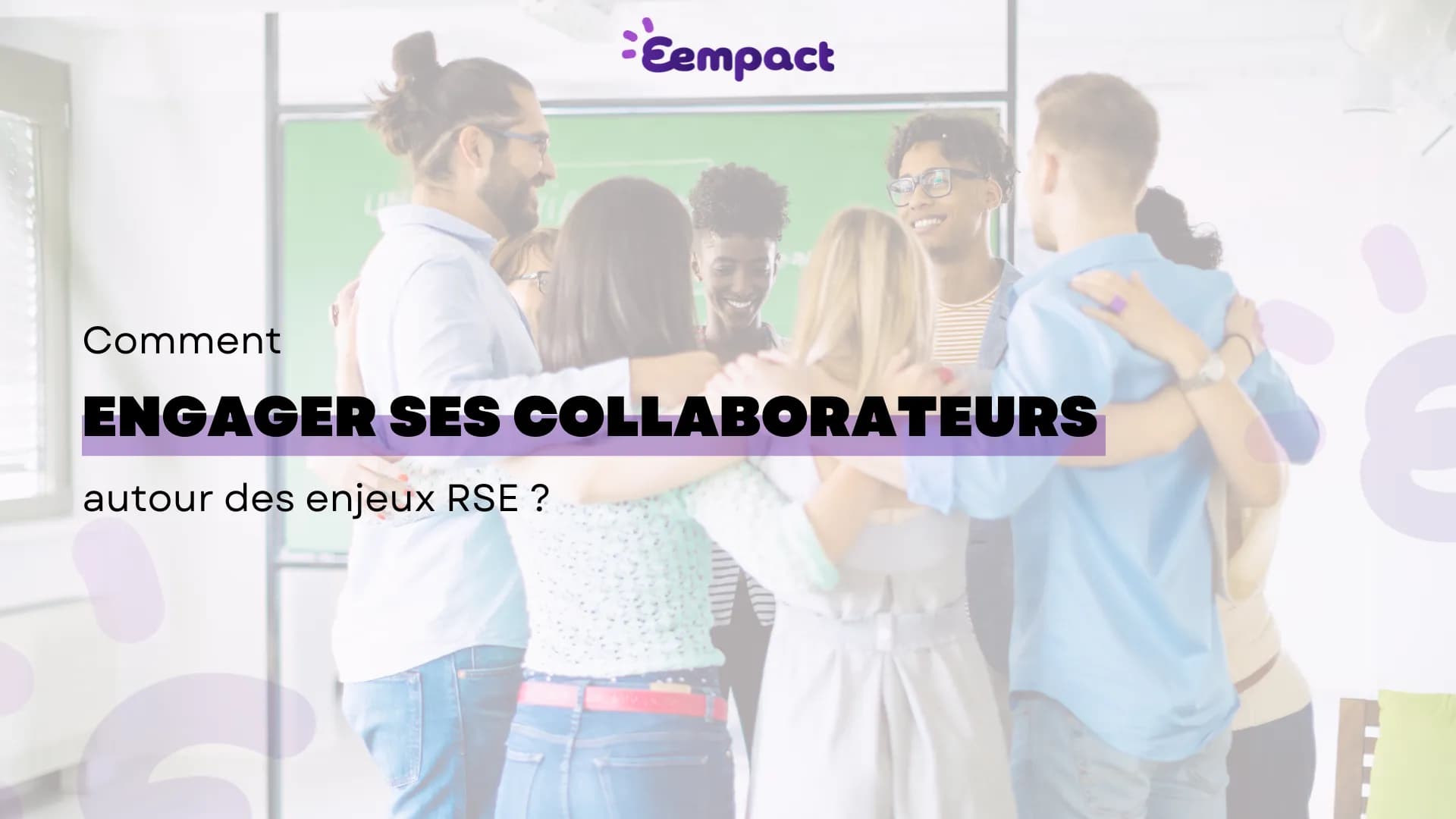 Engager les collaborateurs