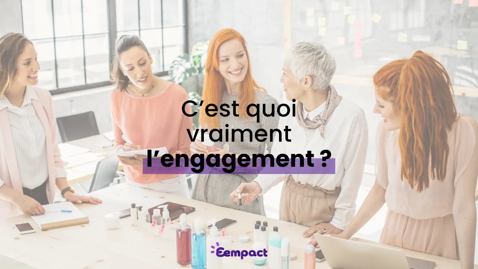 qu'est-ce que l'engagement